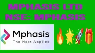 🎁🌟✨🤩💢Mphasis Ltd🎁🚀🔥✨🤩NSE: MPHASIS💢🌟💢😍🎉🎉🥳🥳