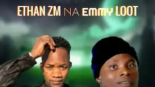 Ethan Zm ft Emmy loot insala banyoti prod by lex