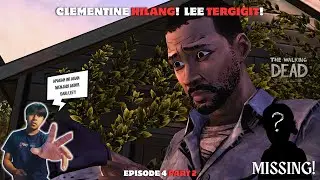APAKAH INI AKAN MENJADI TANDA AKHIR DARI LEE EVERETT! The Walking Dead S1 Eps 4 Part 2