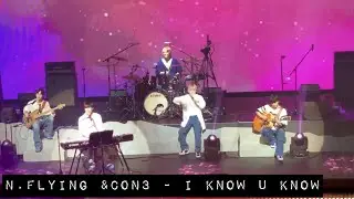 I Know U Know - N.Flying [230107 &CON3 LIVE 엔콘3]