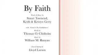 By Faith with Great is Thy Faithfulness - Minus One/Accompaniment for Choir (Guides in Description)
