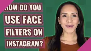 How do you use face filters on Instagram?