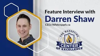 MCOE Best Practices Spotlight: Darren Shaw, Founder, Whitespark | Local Ranking Factors 2023