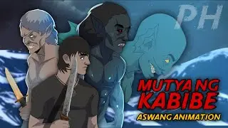 MUTYA NG KABIBE | Aswang True Story Animation