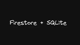 Building a ORM for Firestore and SQLite