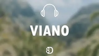 RK (ft. Genezio) - Viano ( 8D EXPERIENCE 🎧)