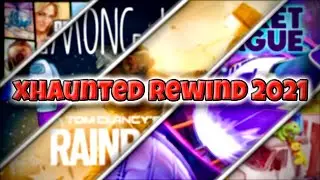 xHaunted Rewind 2021