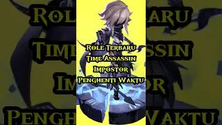 Role Baru Time Assassin ‼️#supersus #supersusgame #timeassassin