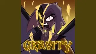Gravity (feat. When Snakes Sing)