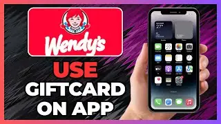 HOW TO REDEEM YOUR WENDY&rsquo;S GIFT CARD ON THE APP IN 2025
