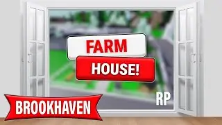 New Farm House Update Is Coming Soon To Brookhaven RP