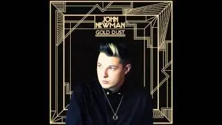 John Newman - Gold Dust