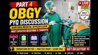 Part 4 OBGY PYQ Discussion | Haryana Medical Officer Exam | Most Expected Questions & Concepts