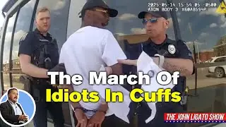 The March Of Idiots In Cuffs