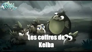 WAKFU - Les coffres de Kelba