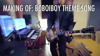 BoBoiBoy: Lagu Tema / Theme Song - The Making Of