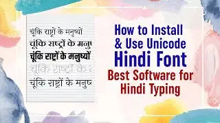 How to Install & Use Unicode Hindi Font: Best Software for Hindi Typing | @BijayClasses