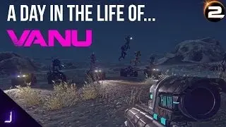 A day in the life of Vanu - [VIB] choir | Planetside 2