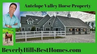 Antelope Valley Horse Property