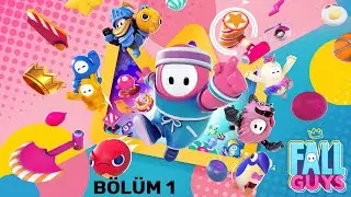 Fall Guys (B&ouml;l&uuml;m 1) | Solo Win alsak da alışmaya &ccedil;alışıyoruz. 👑