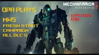 MW5 Modded Campaign Ep 16:  Campaign 
