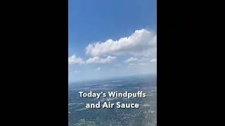 Today's Windpuffs and Air Sauce - July 2, 2025 MSP to GRB