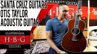 Santa Cruz Guitars Otis Taylor Acoustic guitar
