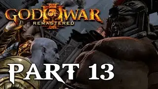 Hercules - God of War 3 Remastered (PS4) - Playthrough/Walkthrough Part 13