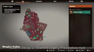 State of Decay 2 - Warlord Legacy Preparation