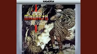 Macbeth, Act 3: Gran scena 