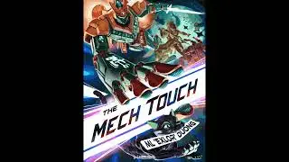Mech Touch Audiobook Ch 4281 4290