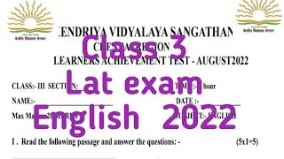 Class 3 lat question paper 2022 English/kvs #kvexam #lat #kvlat #class3 #english #kvs2023 @KVS360