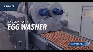 The Unifortes Egg Washer at Valley Park: Wash 140,000 eggs per hour