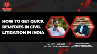 How to get quick remedies in civil litigation in India
