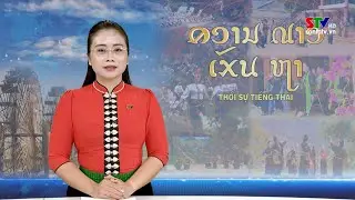 Bản tin truyền hình tiếng Thái ngày 21/1/2026