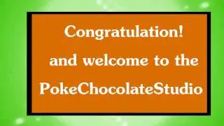 PokeChocolateStudio 2nd auditon result!