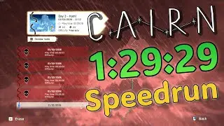 Cairn Speedrun in 1:29:29- World Record (Free Solo)