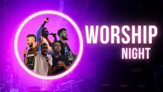 WORSHIP NIGHT - FAMINTOS MOVEMENT.
