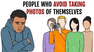 The Psychology of People Who Avoid Taking Photos of Themselves