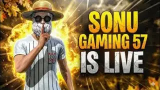SONU GAMING 57 IS LIVE || LIVE GUILD TEST || AND GIVEWAY || #freefiresadstatus #freefiremax
