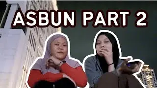[TIBA-TIBA PODCAST EP.20] ASBUN PART 2