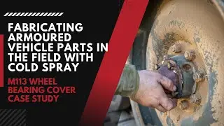 Australian Army Field Trials Exercise Koolendong 2021 - M113 Wheel Bearing Cover Case Study