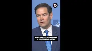 Rubio: Trump wants NATO countries to spend more on defense