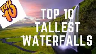 Top 10 Tallest Waterfalls in the World | #nature #waterfall #water
