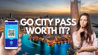 Go City Pass Dubai — обязательная карта для огромных скидок в Дубае — видео о путешествиях