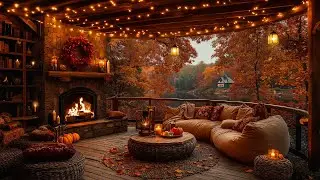 Rustic Autumn Porch Jazz 🍂 Firelight, Pumpkins, Soft Lights & Comforting Melodies for Relaxation