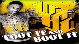 Toot it and Boot it - YG feat Ty$ (HD)