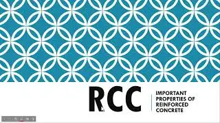 IMPORTANT PROPERTIES OF RCC