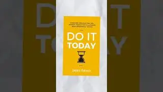 Do It Today Book Summary #shorts #booksummary #doittoday #procrastination