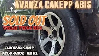 Kali Ini Mobil AVANZA, Pake VELG TK44 R14, LANGSUNG GLOWING 👑